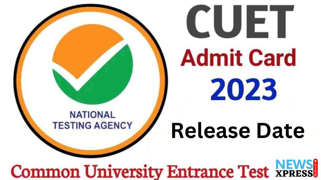 CUET UG 2023 Admit Card: Final Release Date  